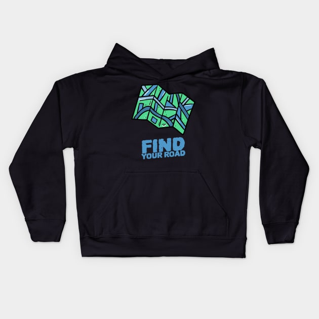 FIND YOUR ROAD Kids Hoodie by Theblackberry